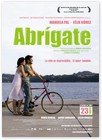 :: Pulse para Ampliar :: Cartel de "Abrígate"