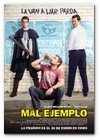 :: Pulse para Ampliar :: CARTEL DE MAL EJEMPLO (ROLE MODELS) ESTRENO 16 DE ENERO DE 2009