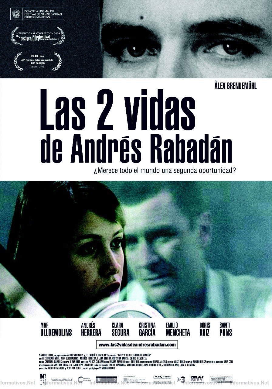 "LAS DOS VIDAS DE ANDRS RABADN" ESTRENO, 4 DE DICIEMBRE