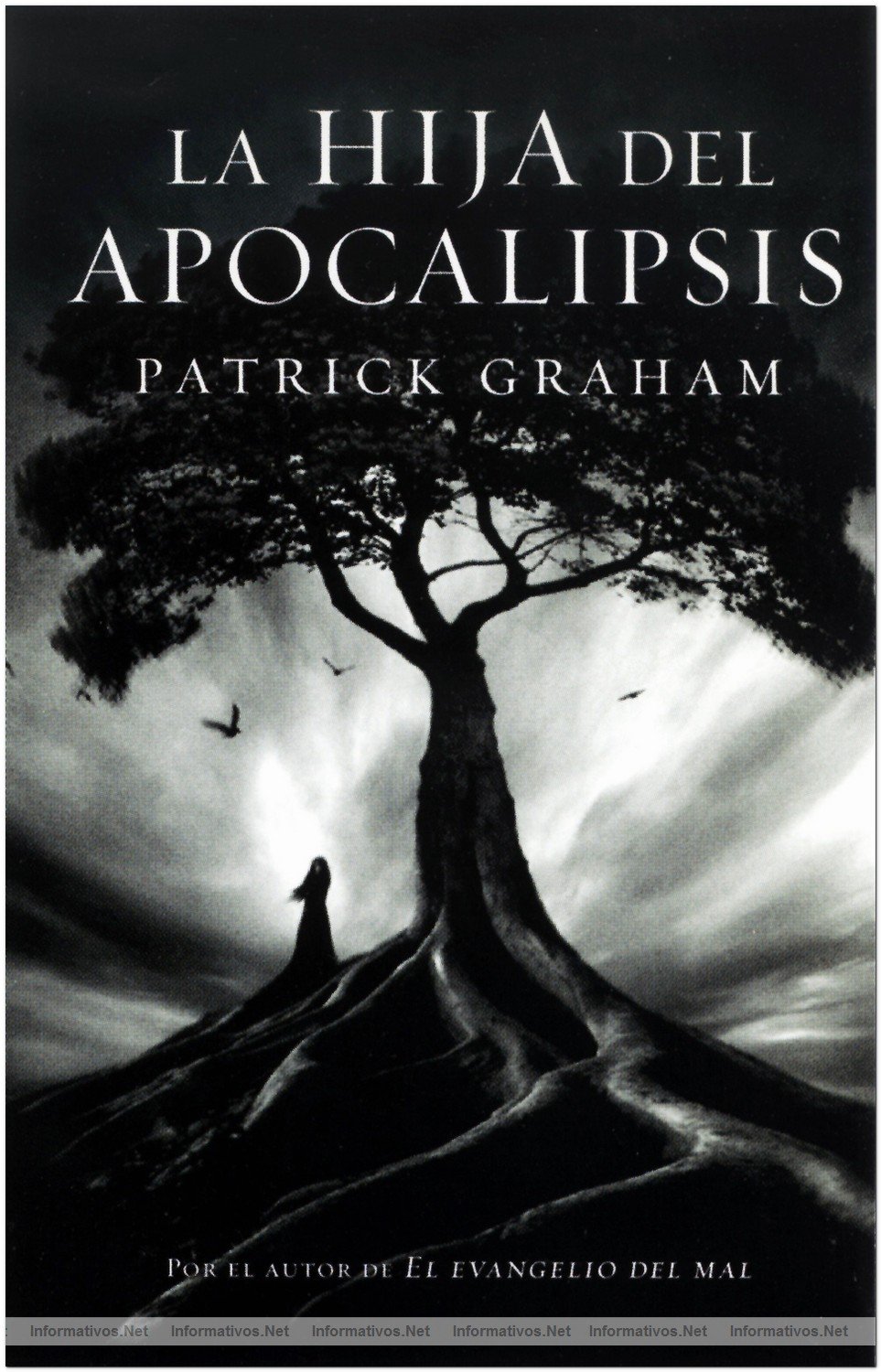 La hija del Apocalipsis, de Patrick Graham: PVP 19,90  - 576 pginas