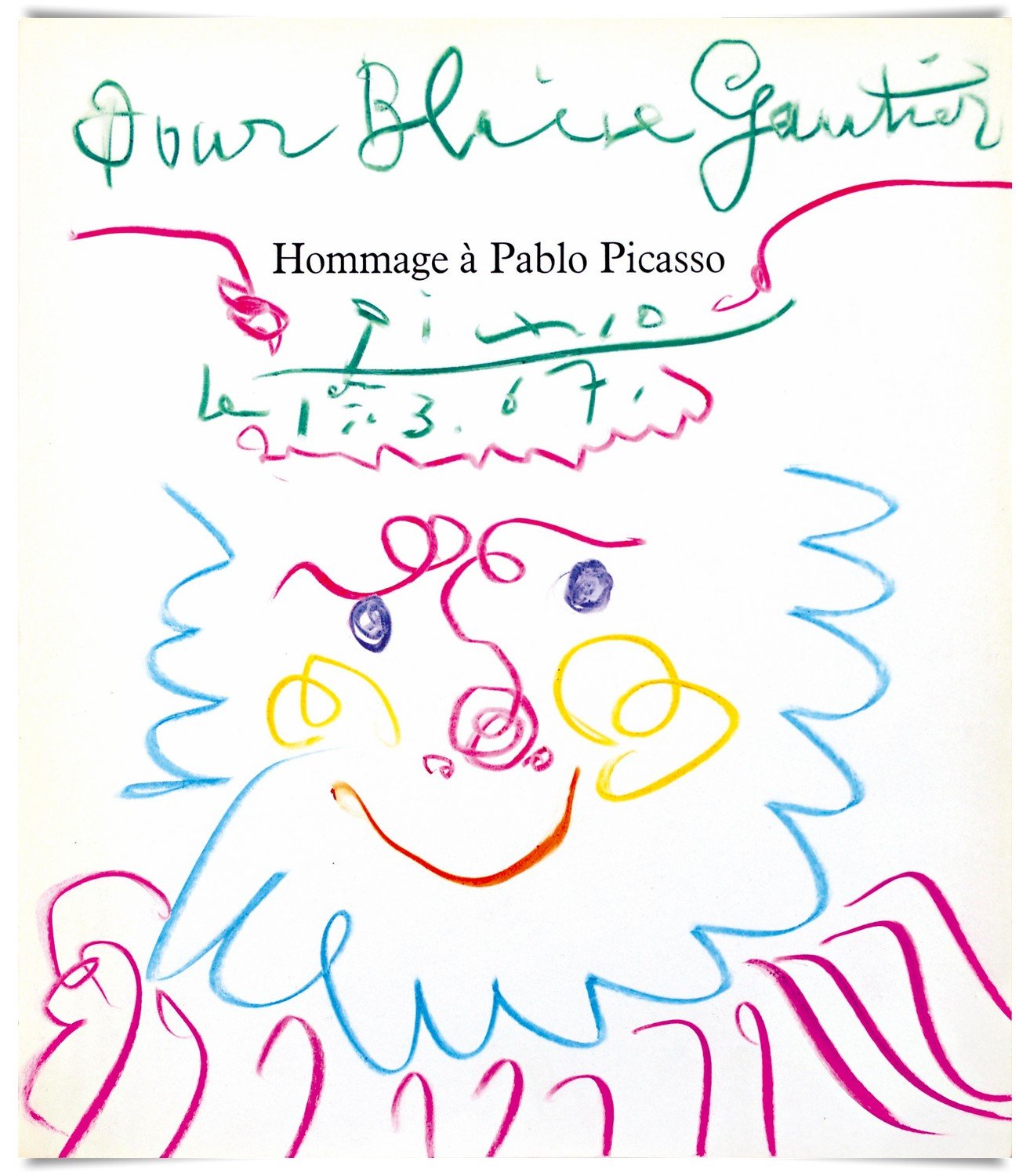 Pablo Picasso. Dedicatoria pour Blaise Gautier. 1967. Lápices de colores sobre papel. 23,5 x 20 cm. Mayoral Galeria d’Art.
