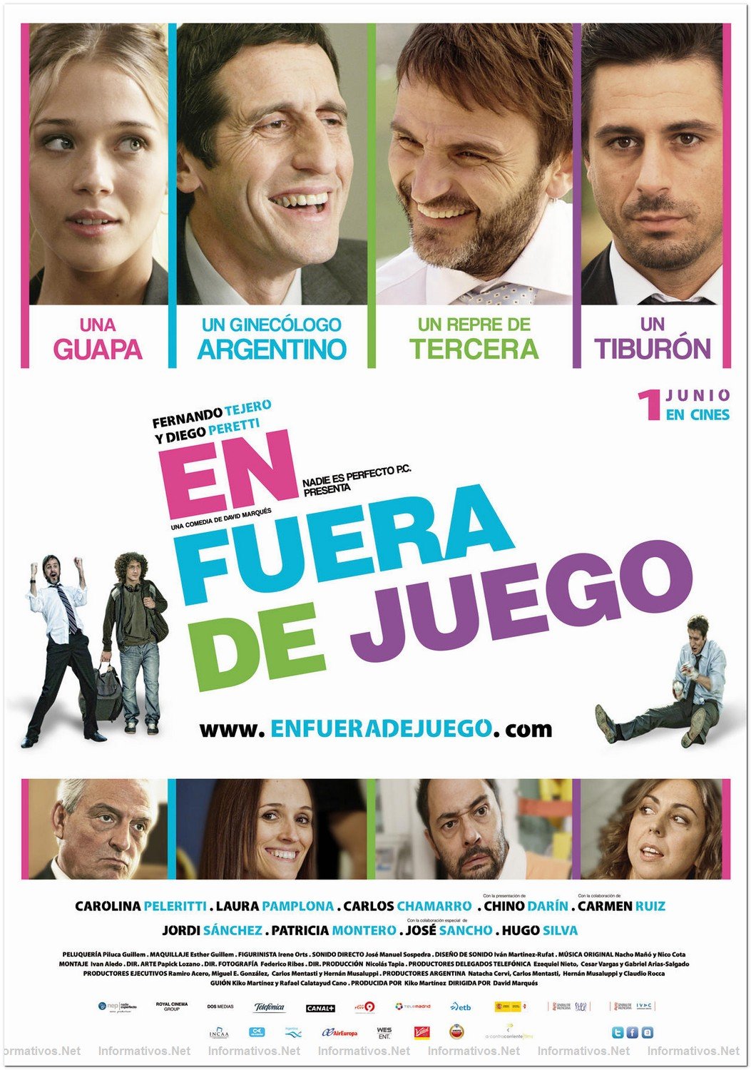 "En fuera de juego" Estreno 1 de junio. Con Patricia Montero, Pepe Sancho, Hugo Silva, Laura Pamplona, Carolina Peleritti, Carlos Chamarro, Carmen Ruiz, Ricardo Chino Darn y Jordi Snchez